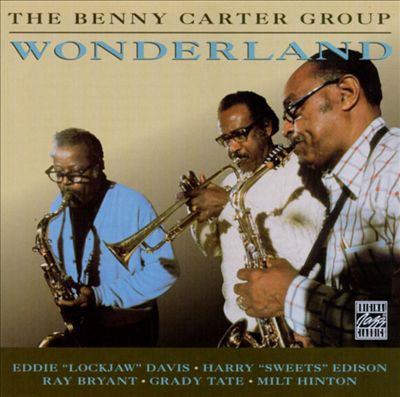 The Benny Carter Group : Wonderland (CD, RM)