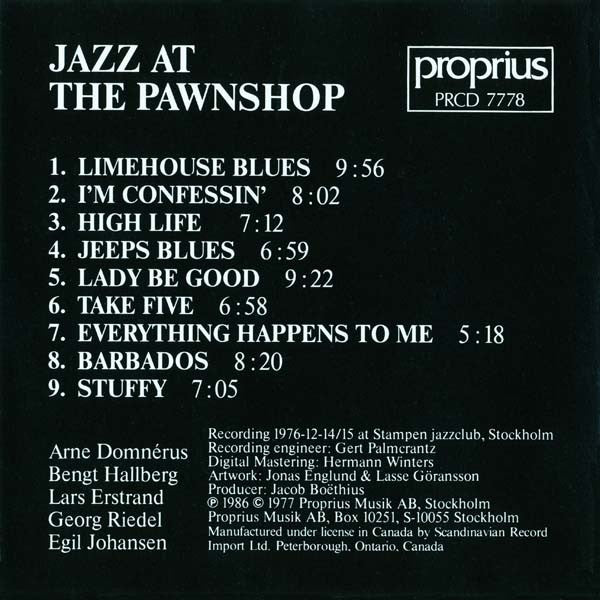 Arne Domnérus, Bengt Hallberg, Georg Riedel, Egil Johansen + Lars Erstrand : Jazz At The Pawnshop (CD, Album, RE)