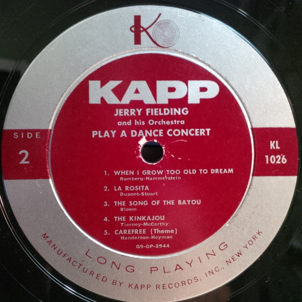 Jerry Fielding And His Orchestra* : Jerry Fielding And His Orchestra Play A Dance Concert (LP)