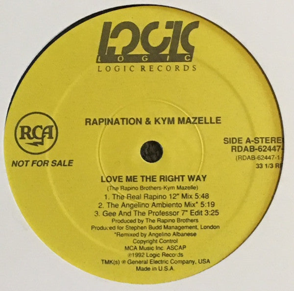 Rapination & Kym Mazelle : Love Me The Right Way (12", Promo)