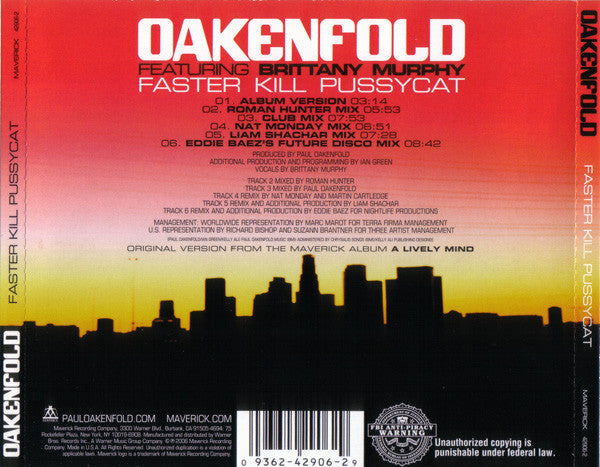 Oakenfold* Featuring Brittany Murphy : Faster Kill Pussycat (CD, Maxi)