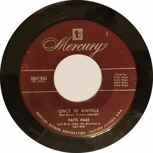 Patti Page : Once In A While / I'm Glad You're Happy With Someone Else (7", Single)