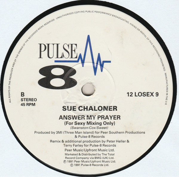 Sue Chaloner : Answer My Prayer (12")