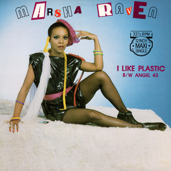 Marsha Raven : I Like Plastic / Angel 43 (12", Maxi)