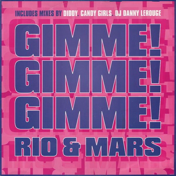 Rio & Mars : Gimme! Gimme! Gimme! (A Man After Midnight) (12")