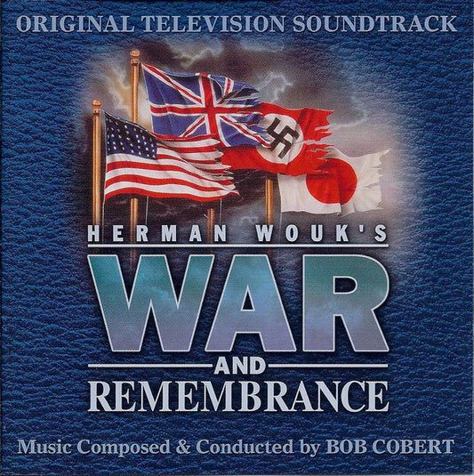 Bob Cobert* : War And Remembrance (Original Television Soundtrack) (CD, Album)