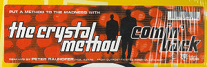 The Crystal Method : Comin' Back (12")