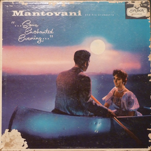 Mantovani And His Orchestra : Some Enchanted Evening (LP, Album, Mono, RE)