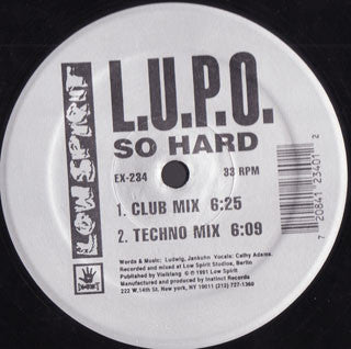 L.U.P.O. : So Hard / Hell Or Heaven (12")