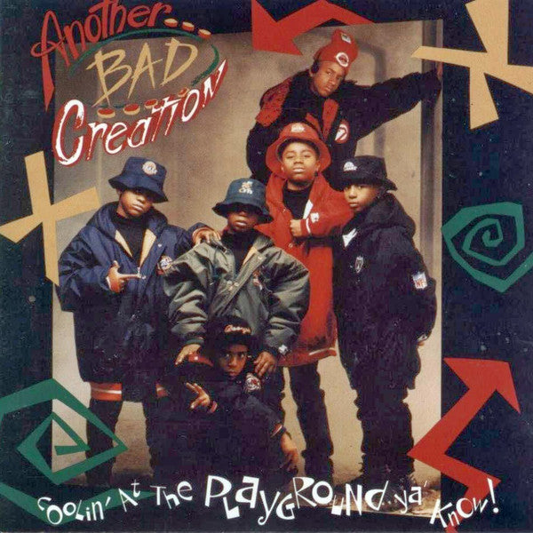 Another Bad Creation : Coolin' At The Playground Ya' Know (CD, Album, Mad)