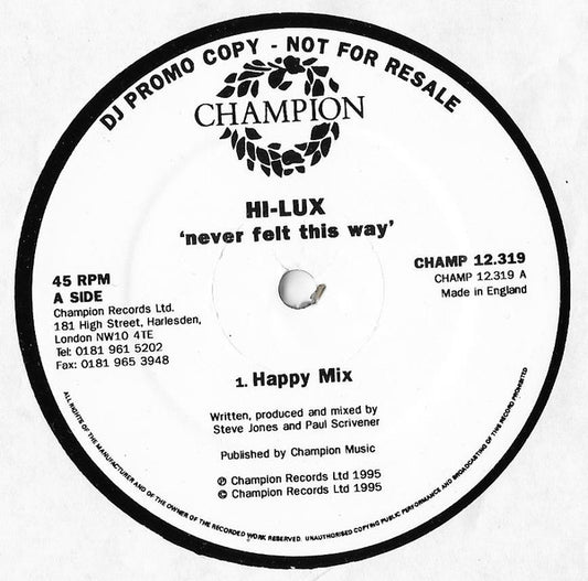Hi-Lux : Never Felt This Way (12", Promo)