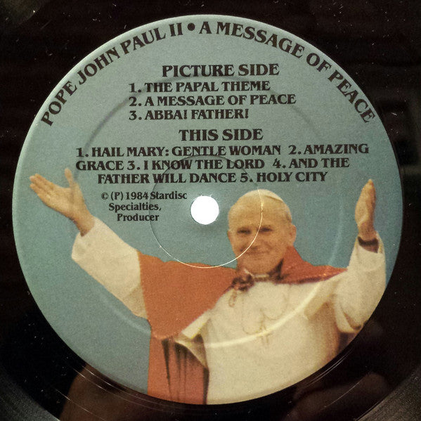 Pope John Paul II* : A Message Of Peace (LP, Album, Pic)