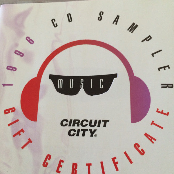 Various : Circuit City 1996 CD Sampler (CD, Comp, Promo, Smplr)