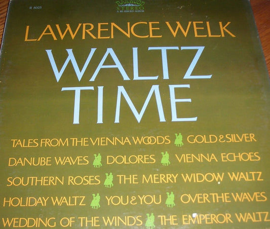 Lawrence Welk : Waltz Time (LP, Album, RE)