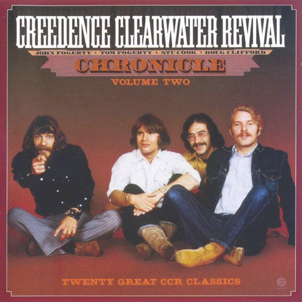 Creedence Clearwater Revival : Chronicle Volume Two (Twenty Great CCR Classics) (CD, Comp, RM)