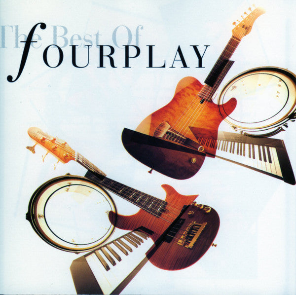 Fourplay (3) : The Best Of Fourplay (CD, Comp, Club)