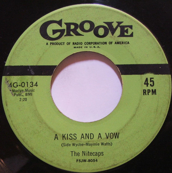 The Nitecaps (2) : A Kiss And a Vow / Be My Girl (7", Single)