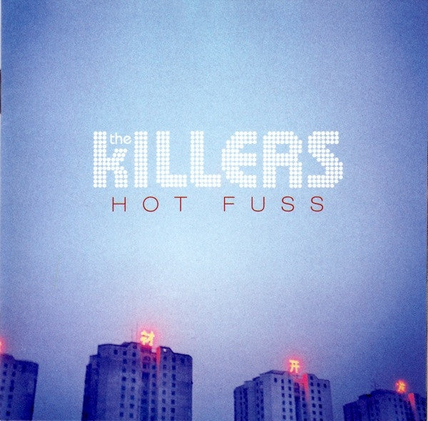 The Killers : Hot Fuss (CD, Album, RE, Cin)