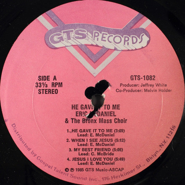 Eric McDaniel And The Bronx Mass Choir : He Gave It To Me (LP)
