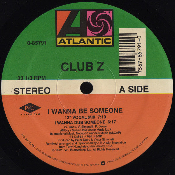 Club Z : I Wanna Be Someone (12")