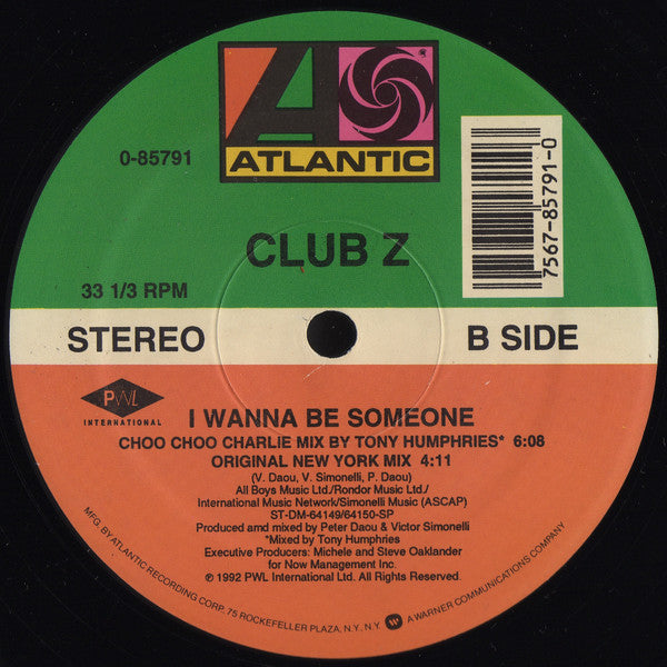 Club Z : I Wanna Be Someone (12")