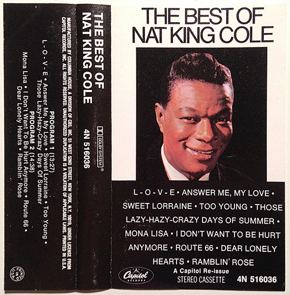 Nat King Cole : The Best Of Nat King Cole (Cass, Comp, Club, RE, CRC)