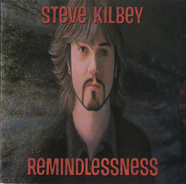 Steve Kilbey : Remindlessness (CD, Album)