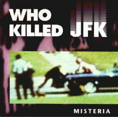 Misteria : Who Killed JFK (12")