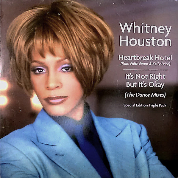 Whitney Houston Feat. Faith Evans  &  Kelly Price : Heartbreak Hotel / It's Not Right But It's Okay (The Dance Mixes) (3x12", S/Edition)