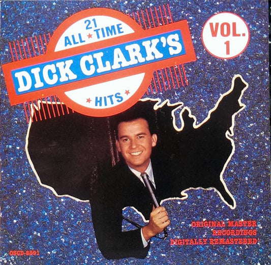 Dick Clark (2), Various : Dick Clark's 21 All Time Hits, Vol. 1 (CD, Comp)