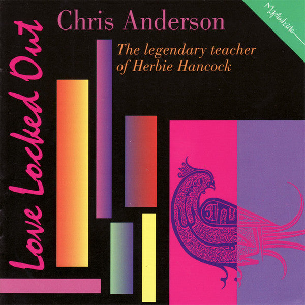 Chris Anderson (5) : Love Locked Out (CD, Album)