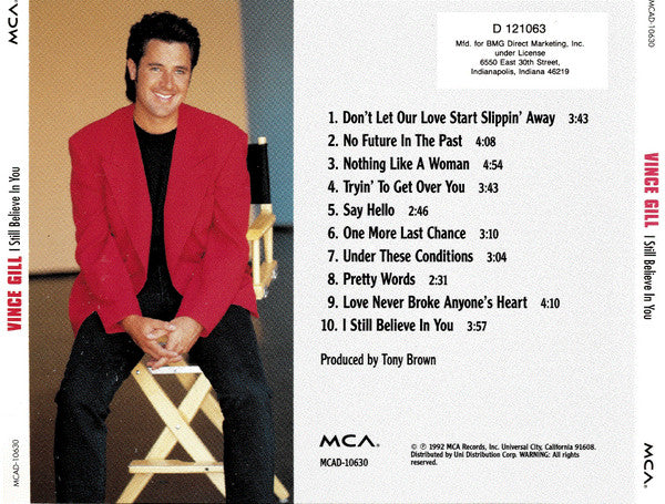 Vince Gill : I Still Believe In You (CD, Album, Club, RE)