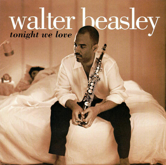 Walter Beasley : Tonight We Love (CD, Album)