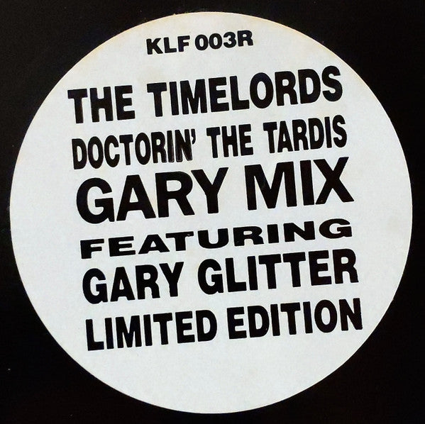 The Timelords : Gary In The Tardis (12", Ltd)