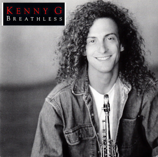 Kenny G (2) : Breathless (CD, Album, RE)