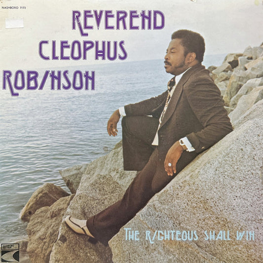 Reverend Cleophus Robinson : The Righteous Shall Win (LP, Album)