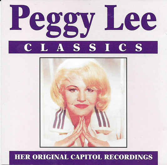 Peggy Lee : Classics - Her Original Capitol Recordings (CD, Comp)