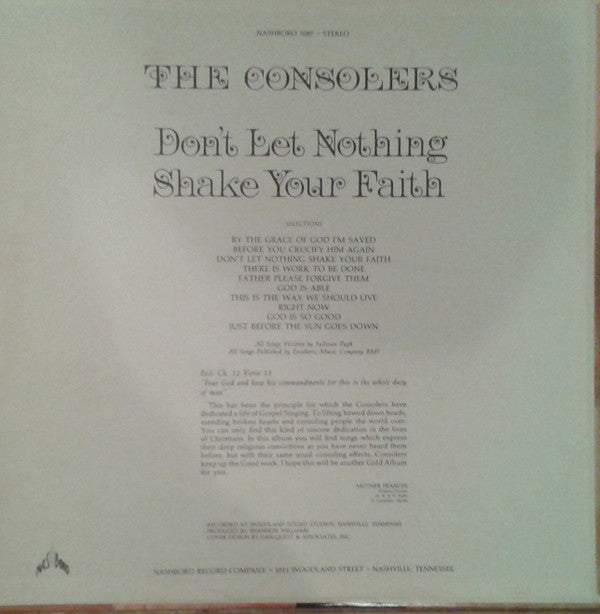 The Consolers : Don't Let Nothing Shake Your Faith (LP, Album)