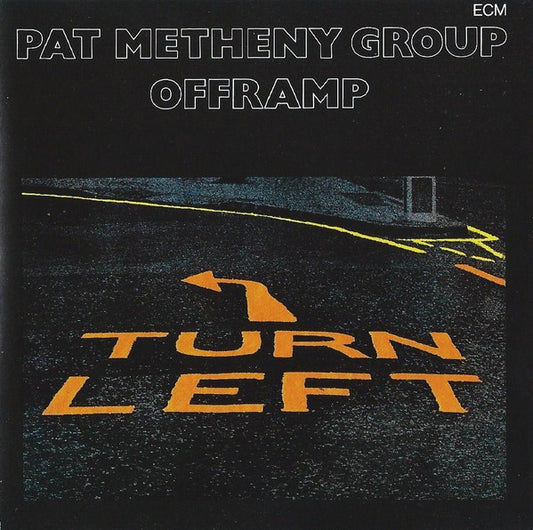 Pat Metheny Group : Offramp (CD, Album, RE, RP)