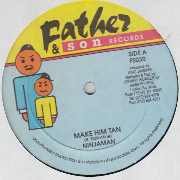 Ninjaman : Make Him Tan / Dead Again (12", Single)