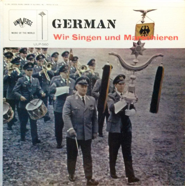 Musikkorps Und Soldatenchor der 11. Panzer-Grenadier-Division* Conducted By: Hauptmann Hans Friess* : Wir Singen Und Marschieren (LP, Album)