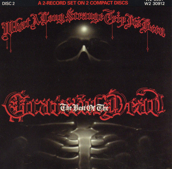 The Grateful Dead : What A Long Strange Trip It's Been: The Best Of The Grateful Dead (2xCD, Comp, Club, RE, ARC)