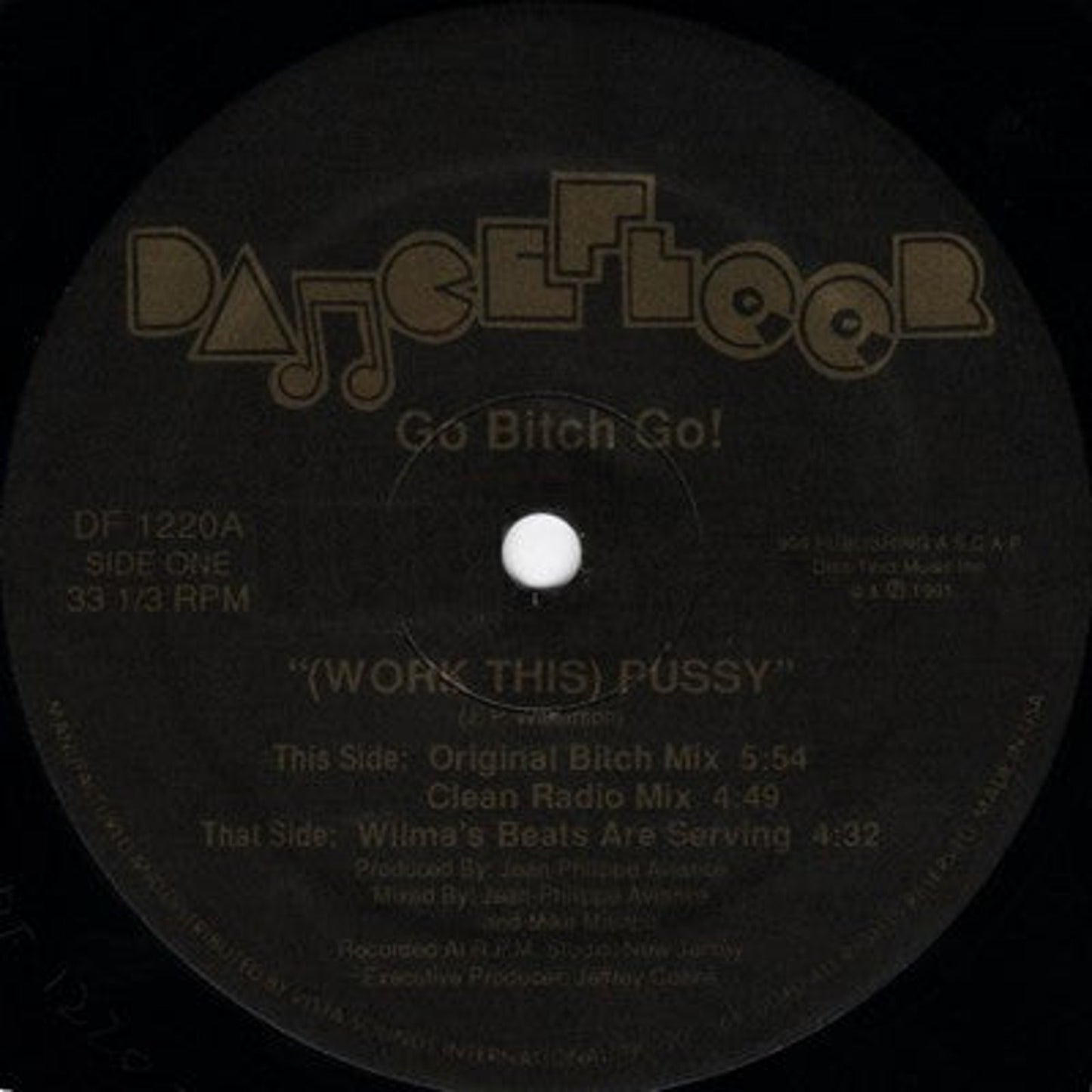 Go B*tch Go! - (Work This) Pu**y (12", Bla)