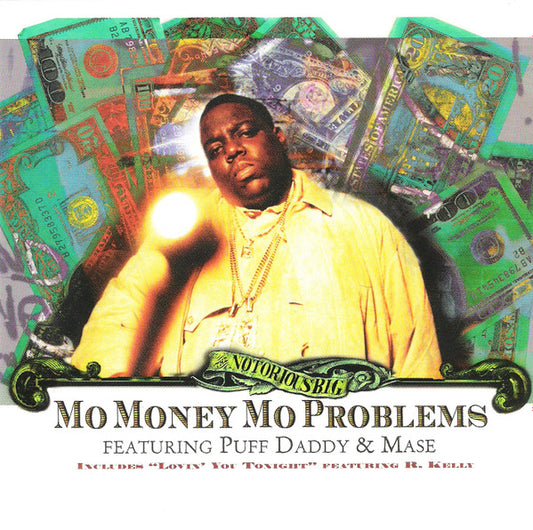 The Notorious B.I.G.* Featuring Puff Daddy & Mase : Mo Money Mo Problems (CD, Maxi)