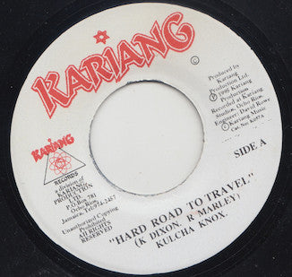 Kulcha Knox : Hard Road To Travel (7", Single)