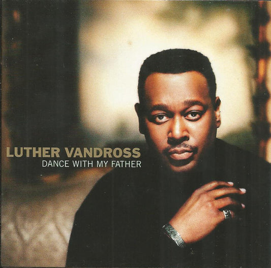 Luther Vandross : Dance With My Father (CD, Album, Club)