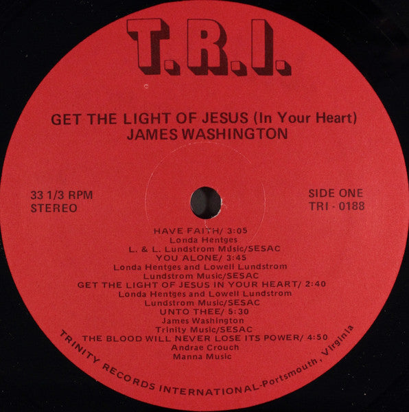 James Washington (6) : Get The Light Of Jesus (In Your Heart) (LP)