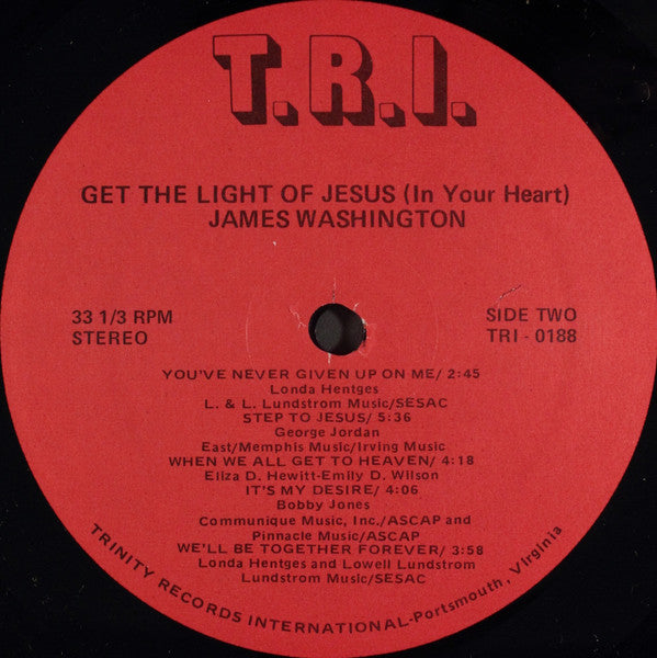 James Washington (6) : Get The Light Of Jesus (In Your Heart) (LP)