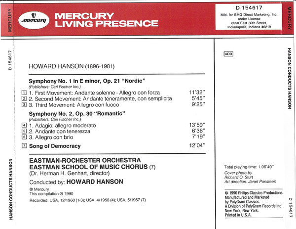 Howard Hanson, Eastman-Rochester Orchestra, Eastman School Of Music Chorus : Hanson Conducts Hanson: Symphony No. 1 «Nordic» / Symphony No. 2 «Romantic» / Song Of Democracy (CD, Comp, Club, RE, RM)