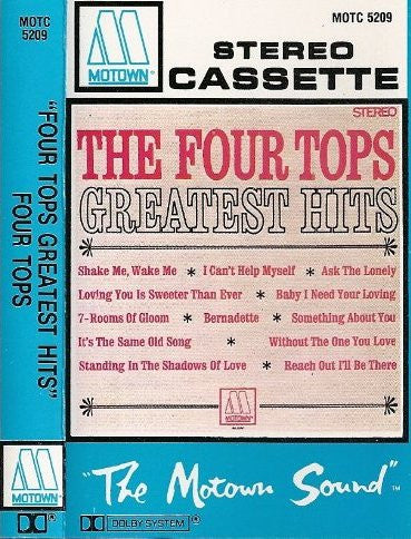 The Four Tops* : Greatest Hits (Cass, Comp)